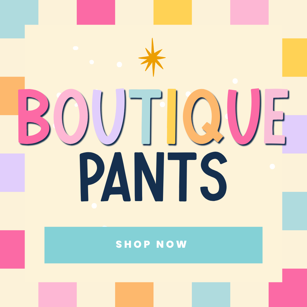 Boutique Pants