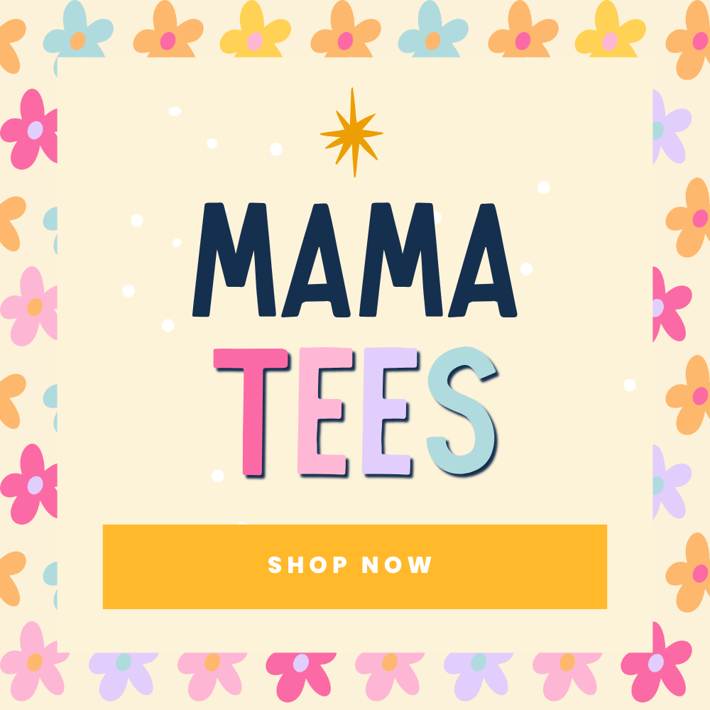 Mama Tees