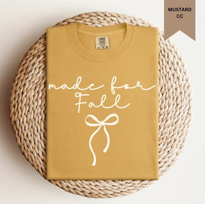 Made For Fall Tee