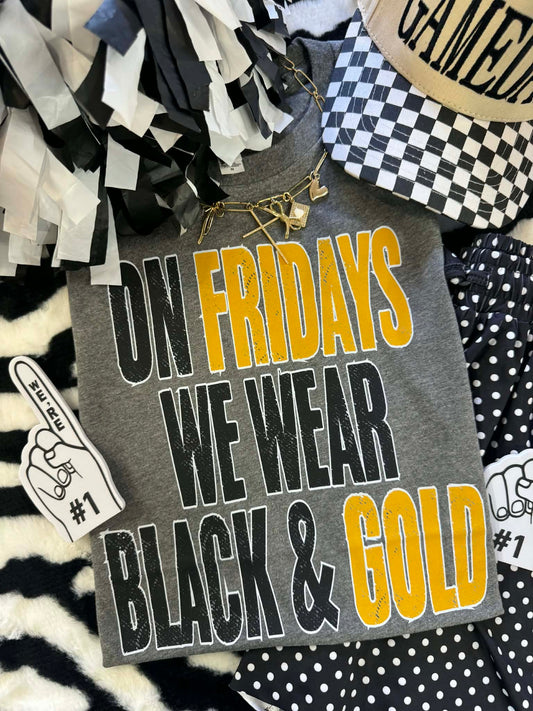 On Fridays We Wear Black & Gold