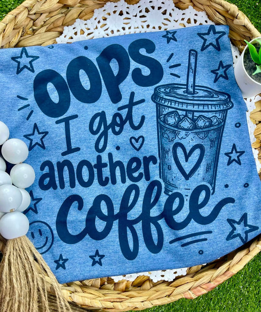 Oops, I Got Another Coffee
