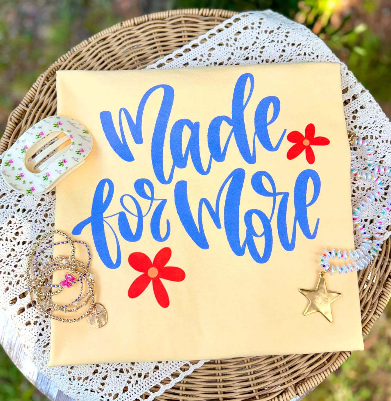 Made For More Flower Tee